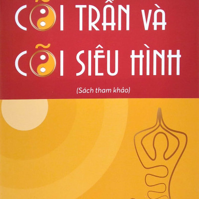 Cõi Trần Và Cõi Siêu Hình (PD)