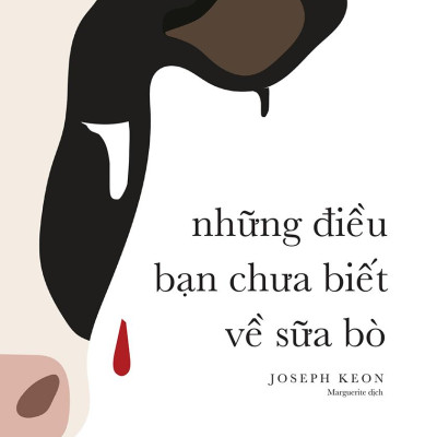 Những Điều Bạn Chưa Biết Về Sữa Bò