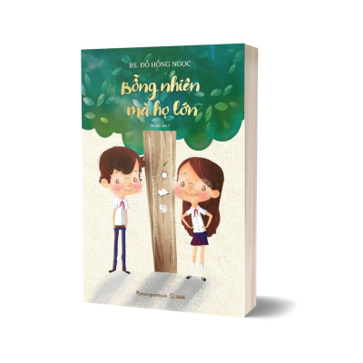 Combo Bỗng Nhiên Mà Họ Lớn + Khi Người Ta Lớn