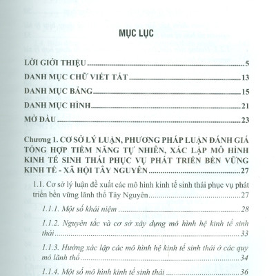 Các Mô Hình Kinh Tế Sinh Thái Cho Phát Triển Bền Vững Khu Vực Tây Nguyên (Bộ Sách Chuyên Khảo Tài Nguyên Thiên Nhiên Và Môi Trường Việt Nam) (Bìa Cứng)  