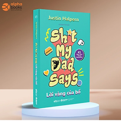 Sách Lời vàng của bố - Alphabooks - BẢN QUYỀN