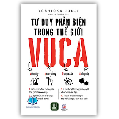 Sách - Tư Duy Phản Biện Trong Thế Giới VUCA (1980)
