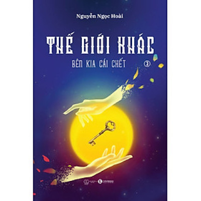 Thế Giới Khác 3: Bên Kia Cái Chết