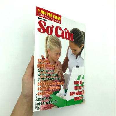 Y Học Phổ Thông Dành Cho Mọi Người - Chuyên Đề: Sơ Cứu