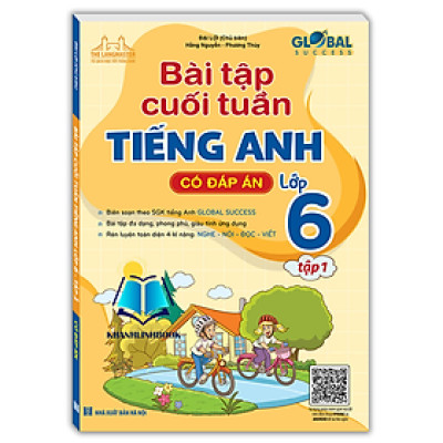 Sách - global success - Bài tập cuối tuần Tiếng anh lớp 6 - tập 1 (có đáp án)
