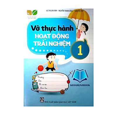 Sách - Vở thực hành Hoạt động trải nghiệm 1 (Kết nối tri thức với cuộc sống)