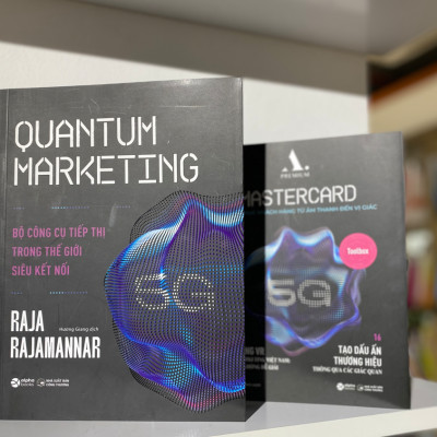 Marketing 5G - Bộ Công Cụ Tiếp Thị Trong Thế Giới Siêu Kết Nối