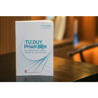 Sách - Nhập môn Tư duy phản biện: Kỹ năng thực chiến trong kỷ nguyên số