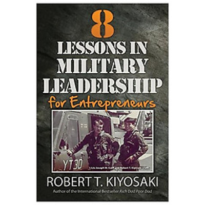 8 Lessons in Military Leadership for Entrepreneurs