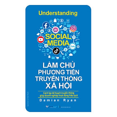 Làm Chủ Phương Tiện Truyền Thông Xã Hội - Vanlangbooks