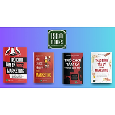 Combo 4 cuốn: Trò Chơi Tâm Lý Trong Marketing + Thao Túng Tâm Lý Trong Marketing +Trò Chơi Tâm Lý Trong Giao Tiếp + Tâm Lý Học Hành Vi Trong Marketing