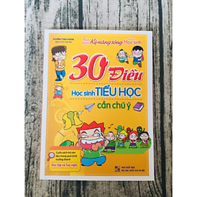 30 Điều Học Sinh Tiểu Học Cần Chú Ý