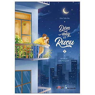 Đêm Nay Có Rượu - Tập 2