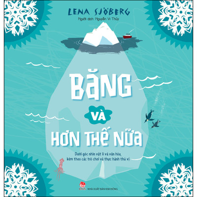 Combo Dưới Góc Nhìn Vật Lí Và Văn Hóa, Kèm Theo Các Trò Chơi Và Thực Hành Thú Vị: Băng Và Hơn Thế Nữa + Trái Tim Và Hơn Thế Nữa + Quả Trứng Và Hơn Thế Nữa (3 Cuốn)