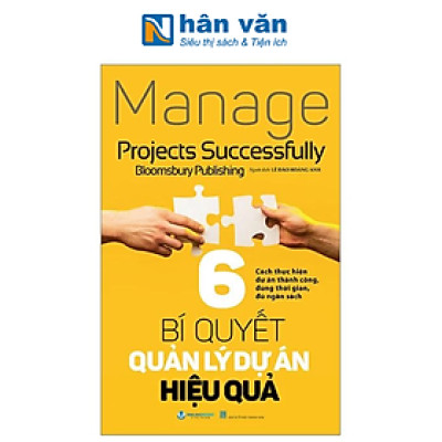 6 Bí Quyết Quản Lý Dự Án Hiệu Quả