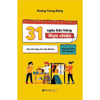 31 Ngày Bán Hàng Thực Chiến - AlphaBooks