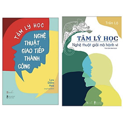 Sách - Combo Tâm Lý Học: Nghệ Thuật Giải Mã Hành Vi + Nghệ Thuật Giao Tiếp Thành Công (2 cuốn)