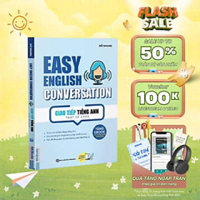 Sách - Easy English Conversation – Giao Tiếp Tiếng Anh Thật Dễ Dàng - MCBooks