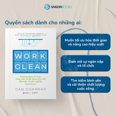 SÁCH - Work Clean -Tác giả Dan Charnas