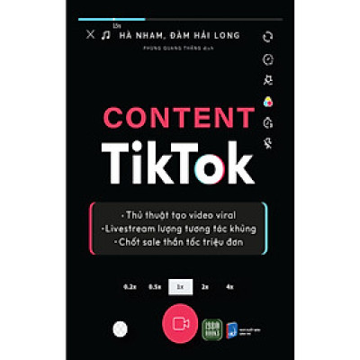 Cuốn Sách Kinh Tế- Kinh Doanh: Content TikTok