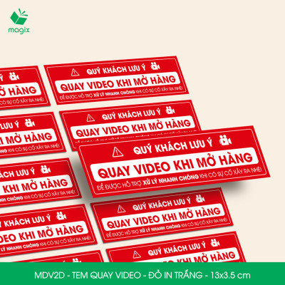 500 Tem chú ý quay video trước khi mở hàng, decal dán hộp - 13x3,5 cm - Đỏ in trắng - MDV2D