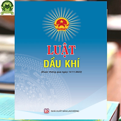 Luật Dầu khí 2022 