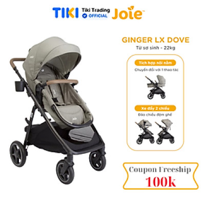 Xe đẩy trẻ em Joie Ginger LX Dove - từ sơ sinh đến 22kg - 2 chiều 