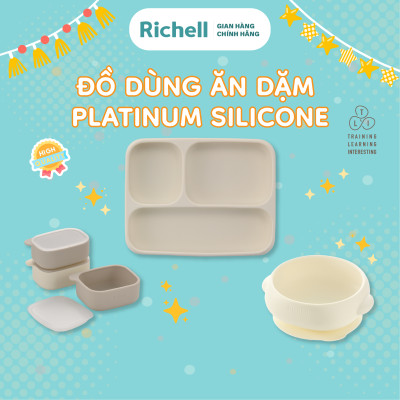 Đồ dùng ăn dặm RICHELL Nhật chất liệu Platinum Silicone | Baby