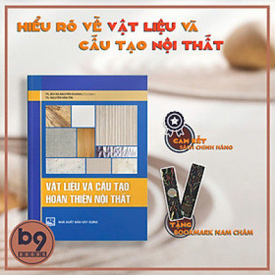 [Sách Nội Thất] - Vật liệu và cấu tạo hoàn thiện nội thất (cuốn)