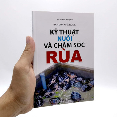 Bạn Của Nhà Nông - Kỹ Thuật Nuôi Và Chăm Sóc Rùa