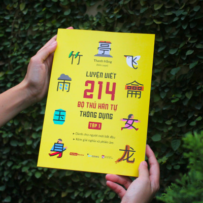 Sách - Luyện Viết 214 Bộ Thủ Hán Tự Thông Dụng - Tập 1