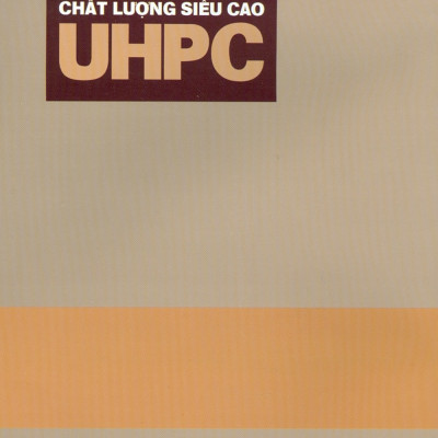 Thiết Kế Và Thi Công Cầu Bê Tông Chất Lượng Siêu Cao UHPC