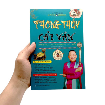 Phong Thủy Cải Vận - Dành Cho Người Mệnh Khuyết Mộc, Hỏa (Quyển Thu, Đông)