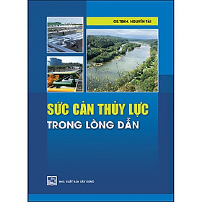 Sức Cản Thủy Lực Trong Lòng Dẫn