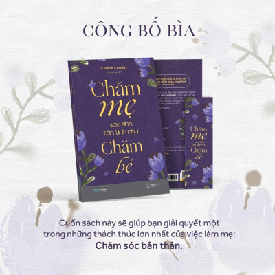 Sách - Chăm Mẹ Sau Sinh Tận Tình Như Chăm Bé - AZ Việt Nam