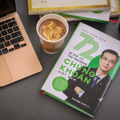 Sách - 72 bí kíp cho thị trường chứng khoán Việt Nam (Phương pháp Macro Trader và những chỉ báo hiệu quả nhất của nhà đầu tư thành công) - Ngô Minh Đức