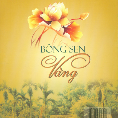 BÔNG SEN VÀNG (Bản in năm 2022)