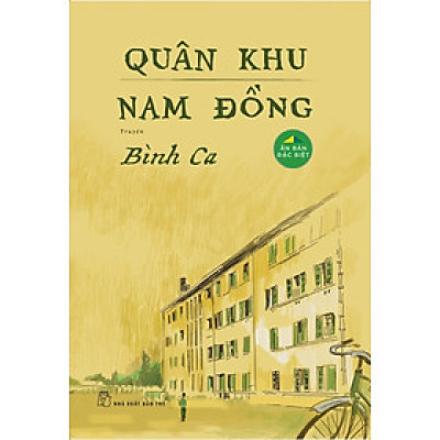 Quân Khu Nam Đồng (Ấn Bản Đặc Biệt ) - Bìa Cứng