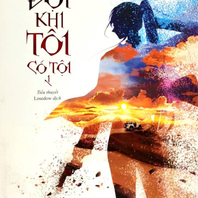 Đợi Khi Tôi Có Tội - Tập 1