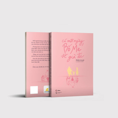 Sách - Có Một Ngày, Bố Mẹ Sẽ Già Đi (Tái Bản 2024)