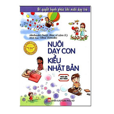 Nuôi Dạy Con Kiểu Nhật Bản (Phiên Bản Đen - Trắng)