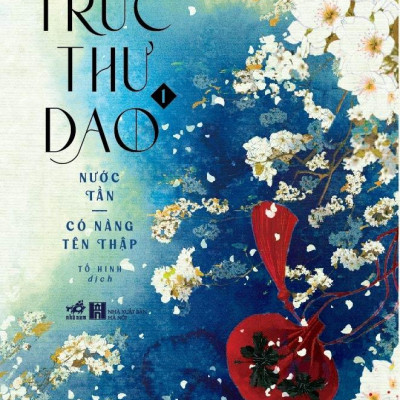 Trúc Thư Dao 1 - Nước Tần - Có Nàng Tên Thập