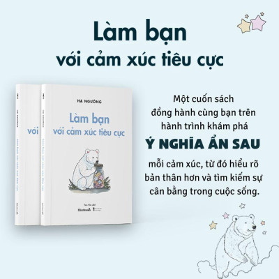Sách - Làm Bạn Với Cảm Xúc Tiêu Cực - AZ Việt Nam
