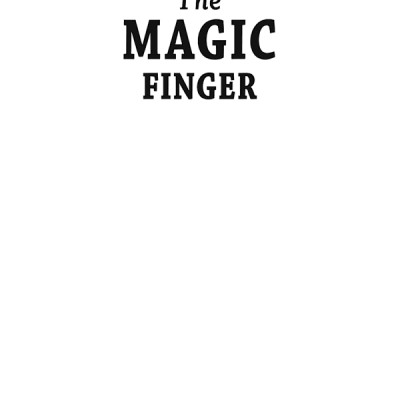 The Magic Finger