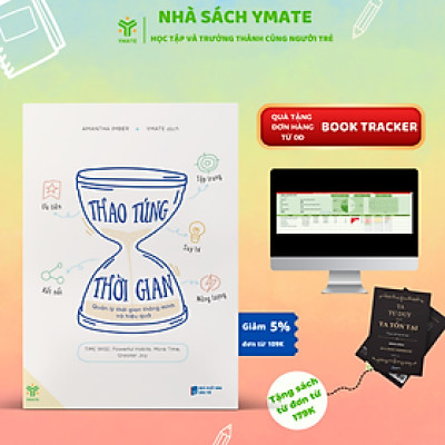 Sách Thao Túng Thời Gian - Quản Lý Thời Gian Thông Minh Và Hiệu Quả- YMATE