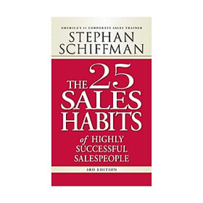 The 25 Sales Habits of Highly Successful Salespeople Kindle Edition