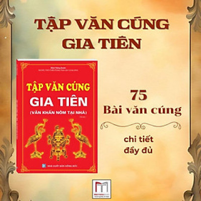 Sách - Tập Văn Cúng Gia Tiên - Văn Khấn Nôm Tại Nhà - Minh Thắng