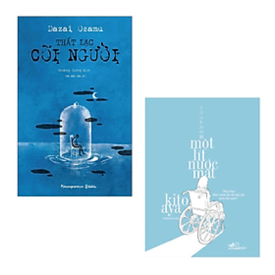 Combo 2 Cuốn Tiểu Thuyết Hay- Một Lít Nước Mắt+Thất Lạc Cõi Người