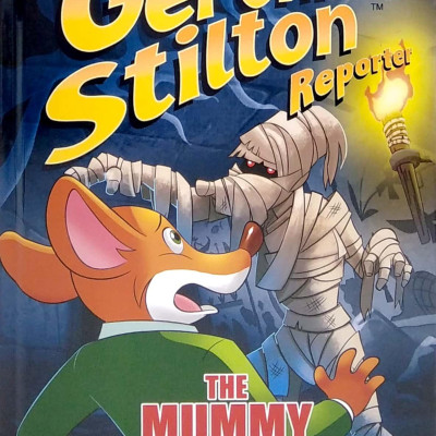 Geronimo Stilton Reporter #4: The Mummy With No Name