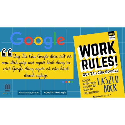 Trạm Đọc Official |  Quy tắc làm việc của Google - BẢN QUYỀN